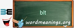 WordMeaning blackboard for blt